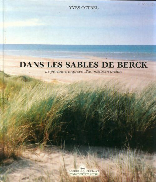 Livrenpoche : Dans les sables de Berck - Yves Cotrel - Livre