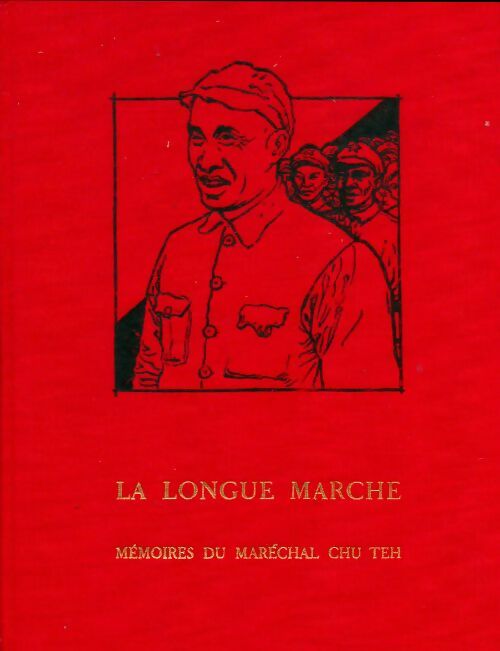 Livrenpoche : La longue marche Tome II - Zhu De - Livre