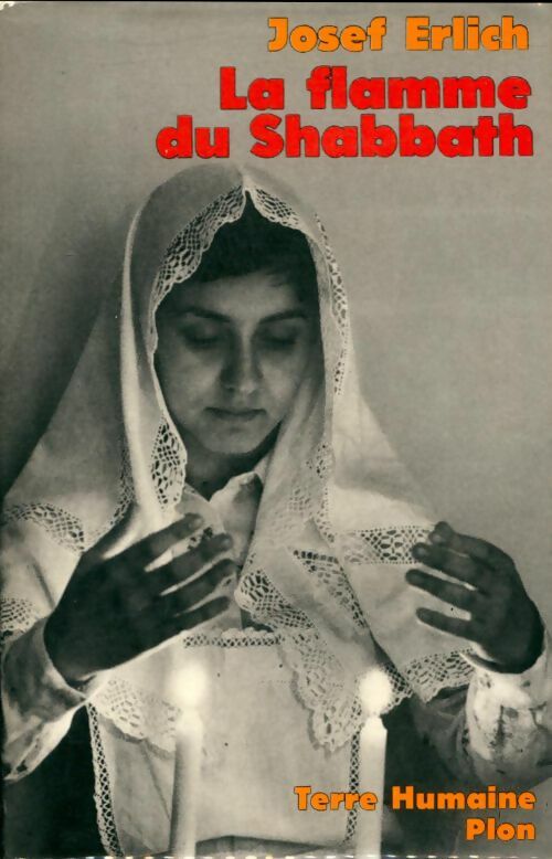 Livrenpoche : La flamme du Shabbath - Josef Erlich - Livre