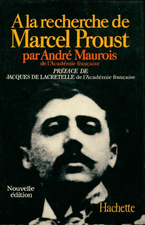 Livrenpoche : A la recherche de Marcel Proust - André Maurois - Livre