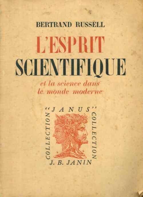 Livrenpoche : L'esprit scientifique et la science dans le monde moderne - Bertrand Russell - Livre