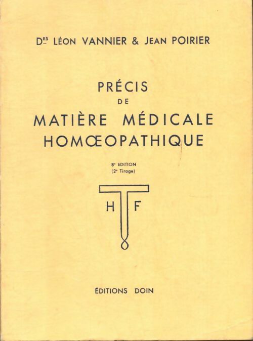 Livrenpoche : Précis de thérapeutique homéopathique - Léon Vannier - Livre