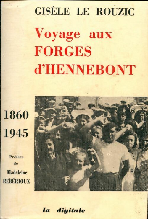 Livrenpoche : Voyage aux Forges d'Hennebont - Gisèle Le Rouzic - Livre