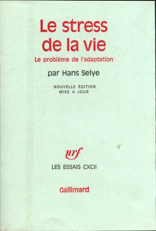 Livrenpoche : Le stress de la vie - Hans Selye - Livre