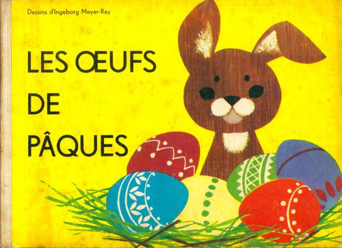 Livrenpoche : Les oeufs de Pâque - Ingeborg Meyer-Rey - Livre