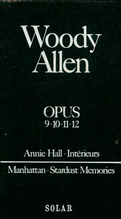 Livrenpoche : Opus 9-10-11-12  - Woody Allen - Livre
