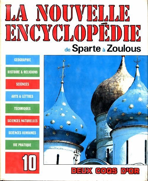 Livrenpoche : La Nouvelle encyclopédie Tome X : Sparte à zoulous - Collectif - Livre