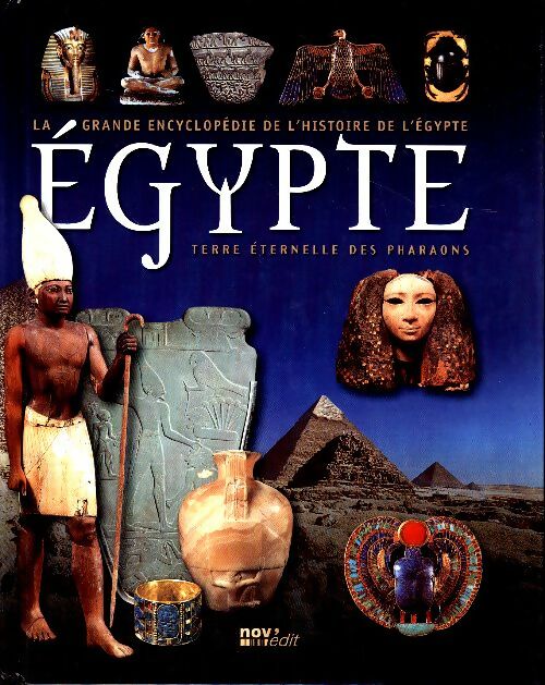 Livrenpoche : Egypte - Terre Eternelle Des Pharaons - Collectif - Livre