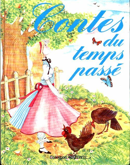 Livrenpoche : Contes du temps passé - Roberto Weiner - Livre