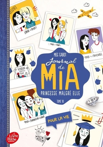 Livrenpoche : Journal d'une princesse Tome X : Pour la vie - Meg Cabot - Livre
