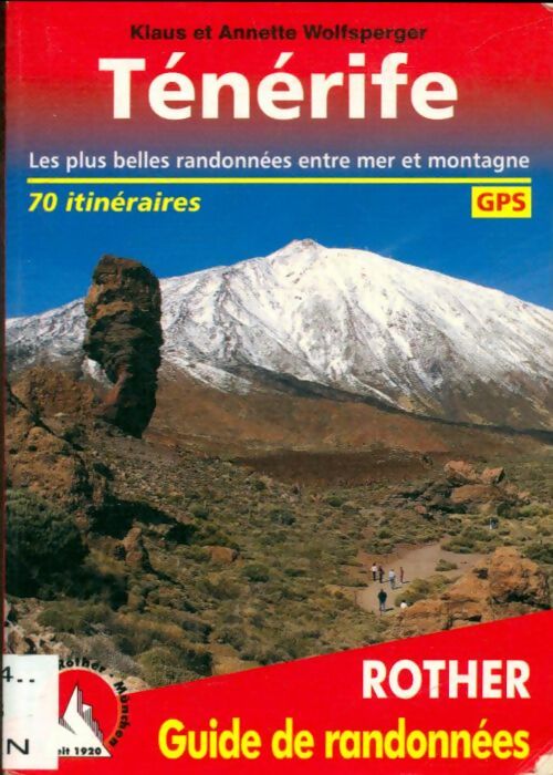 Livrenpoche : Ténérife - Les plus belles randonnées entre mer et montagne - Klaus Wolfsperger - Livre