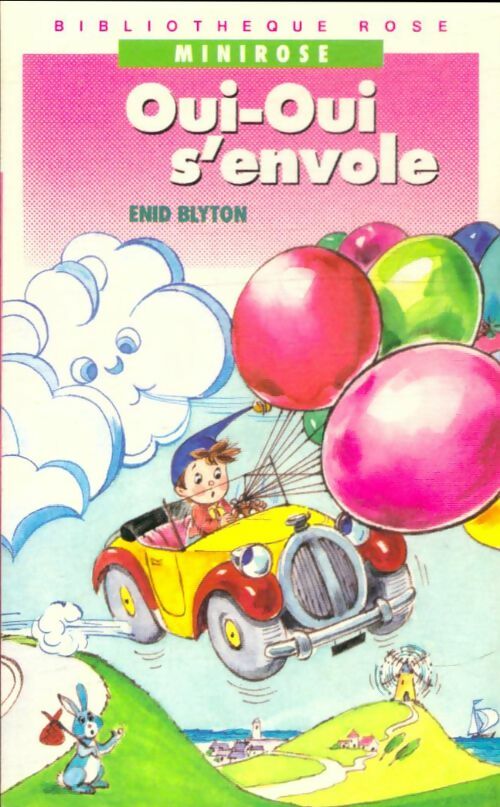 Livrenpoche : Oui-Oui s'envole - Enid Blyton - Livre