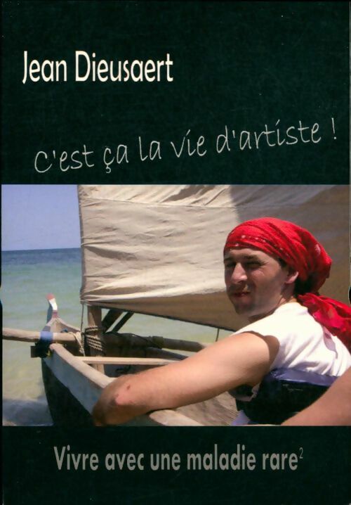 Livrenpoche : C'est ça la vie d'artiste - Jean Dieusaert - Livre