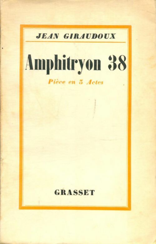 Livrenpoche : Amphitryon 38 - Jean Giraudoux - Livre