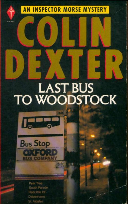 Livrenpoche : Last bus to Woodstock - Colin Dexter - Livre