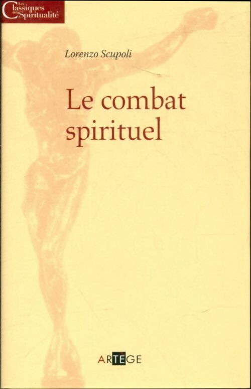 Livrenpoche : Le combat spirituel - Lorenzo Scupoli - Livre