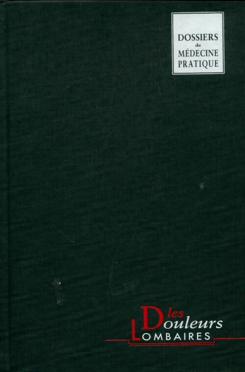 Livrenpoche : Les douleurs lombaires - Collectif - Livre
