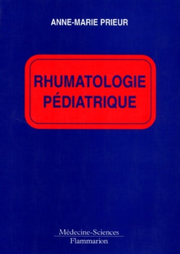 Livrenpoche : Rhumatologie pédiatrique - Anne-Marie Périer - Livre