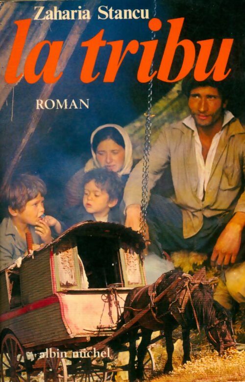 Livrenpoche : La tribu - Zaharia Stancu - Livre