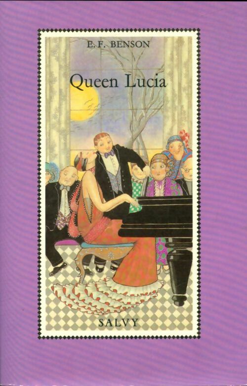 Livrenpoche : Queen Lucia - Edward Frederic Benson - Livre