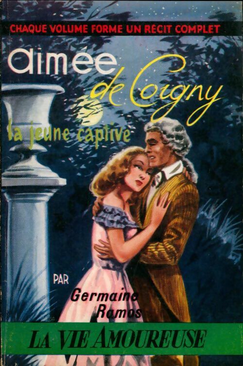 Livrenpoche : Aimée de Coigny - Germaine Ramos - Livre