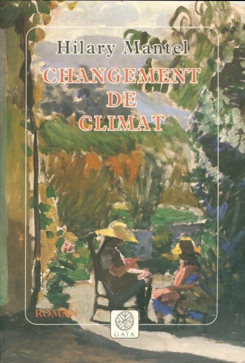 Livrenpoche : Changement de climat - Hilary Mantel - Livre