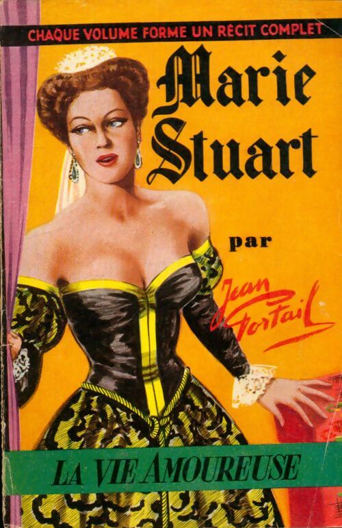 Livrenpoche : Marie Stuart. - Jean Portail - Livre