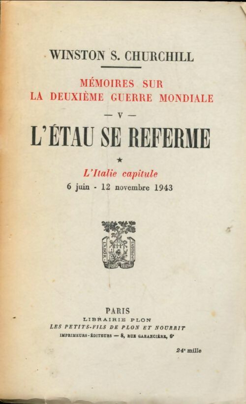 Livrenpoche : Mémoires sur la deuxième guerre mondiale Tome V : L'italie capitule - Winston S Churchill - Livre