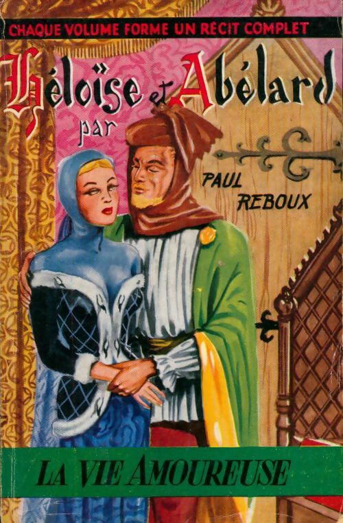 Livrenpoche : Héloïse et Abélard - Paul Reboux - Livre