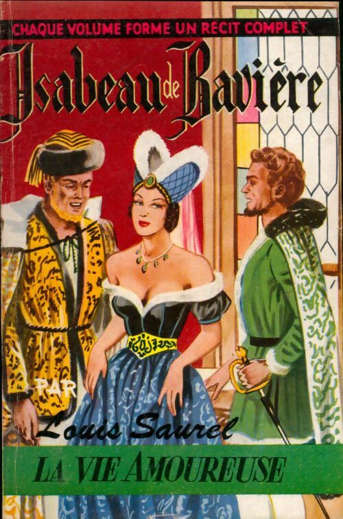 Livrenpoche : Isabeau de Bavière - Louis Saurel - Livre