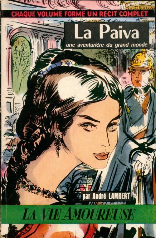 Livrenpoche : La Païva, une aventurière du grand monde - André Lambert - Livre