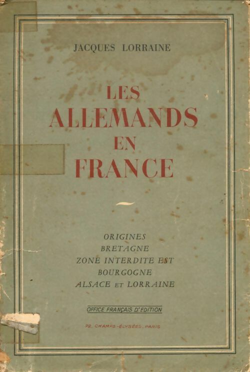 Livrenpoche : Les allemands en France - Jacques Lorraine - Livre