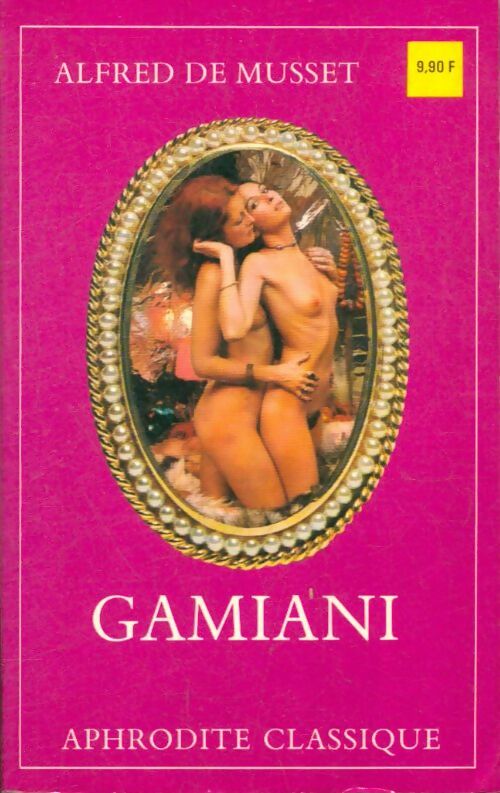 Livrenpoche : Gamiani - Alfred De Musset - Livre