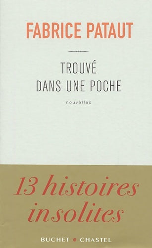 Livrenpoche : Trouvé dans une poche - Fabrice Pataut - Livre