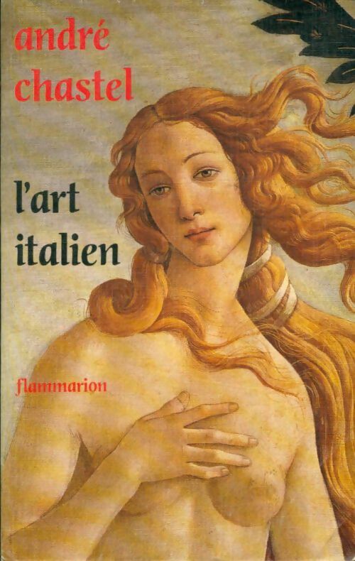 Livrenpoche : L'art italien - André Chastel - Livre