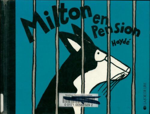 Livrenpoche : Milton en pension - Haydé Ardalan - Livre