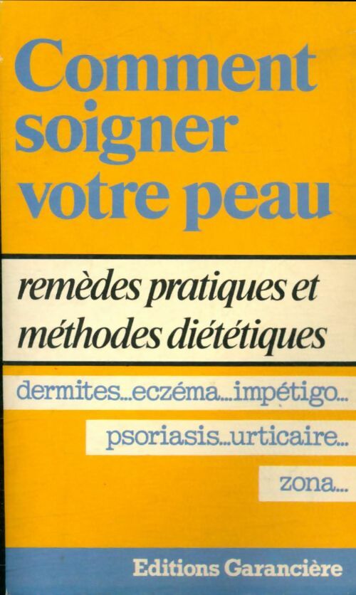 Livrenpoche : Comment soigner votre peau - Xxx - Livre