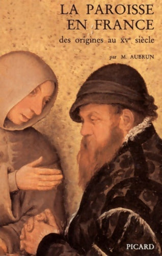 Livrenpoche : La paroisse en France des origines au XVe siècle - Michel Aubrun - Livre