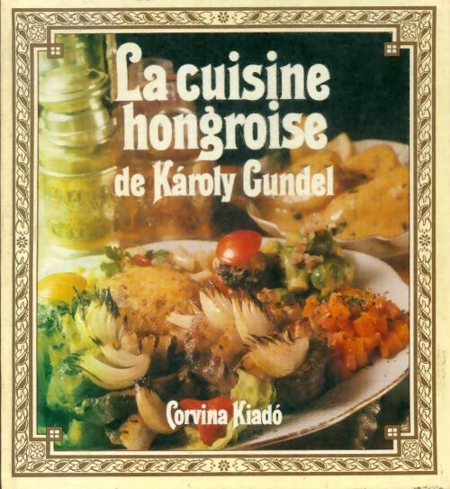 Livrenpoche : La cuisine hongroise - Collectif - Livre