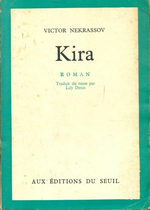 Livrenpoche : Kira - Victor Nékrassov - Livre