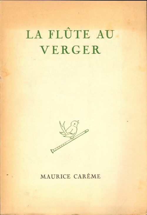 Livrenpoche : La flûte au verger. - Maurice Carême - Livre