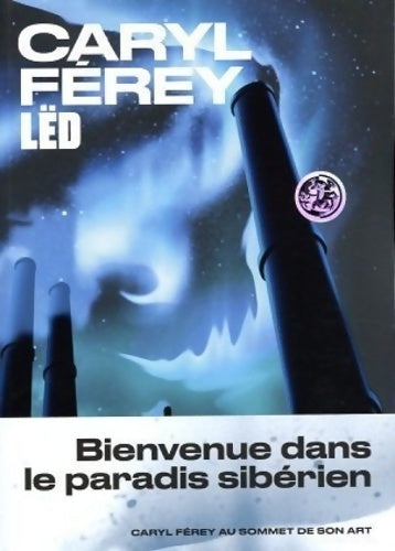 Livrenpoche : Lëd - Caryl Férey - Livre