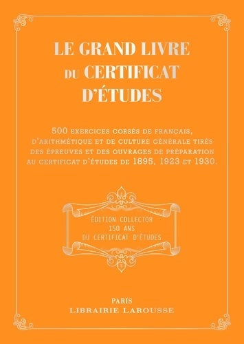 Livrenpoche : Le grand livre du certificat d'études 1895 1923 1930 - Collectif - Livre