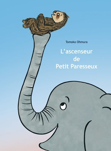 Livrenpoche : L ascenseur de petit paresseux - Tomoko Ohmura - Livre