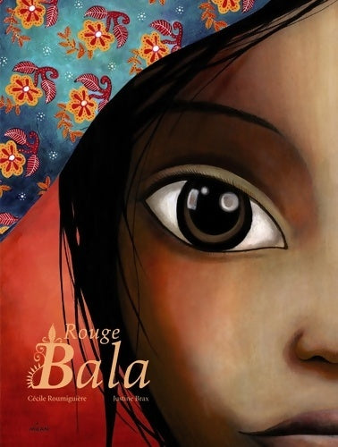 Livrenpoche : Rouge bala - Cécile Roumiguière - Livre