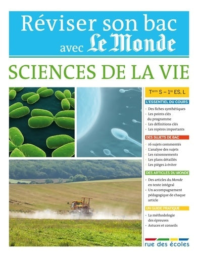 Sciences de la vie Terminale s et sciences 1e série es et l : Nouveaux programmes terminale et nouveaux programmes de première - Collectif - Livre