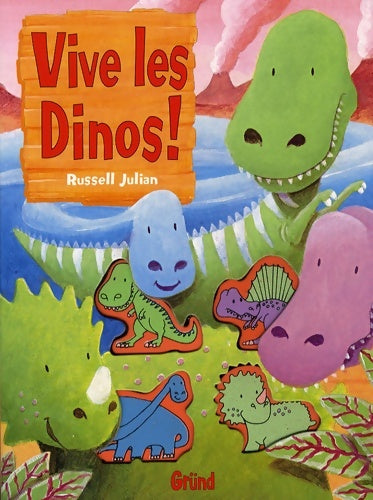 Livrenpoche : Vive les dinos ! - Russell Julian - Livre