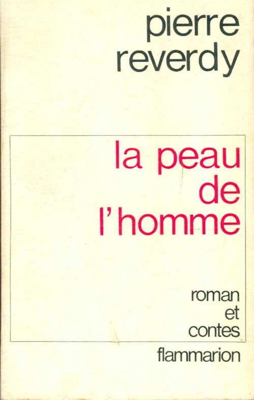 Livrenpoche : La peau de l'homme - Pierre Reverdy - Livre
