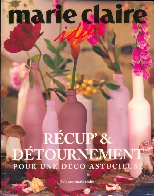 Livrenpoche : Récup' & détournement pour une déco asticieuse - Collectif - Livre