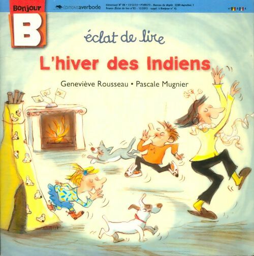 Livrenpoche : L'hiver des indiens - Pascale Geneviève; Mugnier - Livre